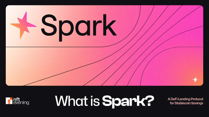 What is SparkLend? A Beginner-to-Advanced Guide to Decentralized Lending Made Easy
